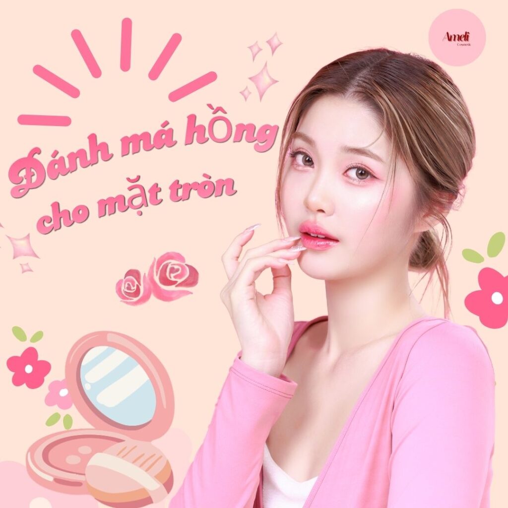 Cách đánh má hồng cho mặt tròn